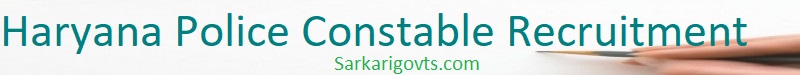 HSSC Haryana Police Constable Recruitment 2026 Apply Online Haryana Police Constable Recruitment