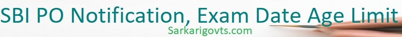SBI PO Notification 2025 Exam Vacancy Recruitment Apply Online SBI PO Notification