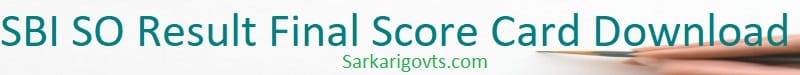 SBI SO Result 2025 Final Score Card Download PDF Direct Link SBI SO Result