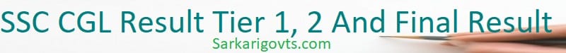 SSC CGL Result 2025 Tier 1, 2 Final Scorecard Download PDF Link SSC CGL Result
