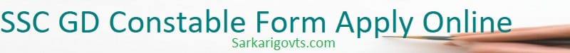 SSC GD Constable 2026 Notification Exam Form Registration Apply Online SSC GD Constable